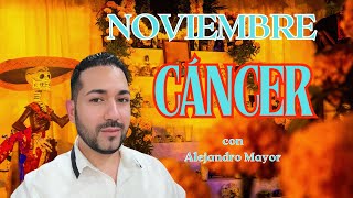 CANCER ♋️ MES DE NOVIEMBRE DE 2024 [upl. by Stubstad]