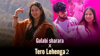 Gulabi sharara x Tero lehenga 2 Remix  Inder arya gulabisharara  Latest kumaoni song [upl. by Yniatirb223]