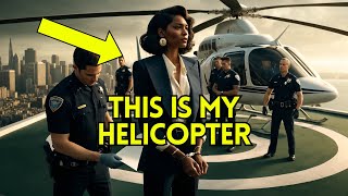 Police Block Millionaire CEO from Flying Her Own Helicopter – Then They Learn The SHOCKING Truth [upl. by Netsirc]