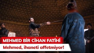 Mehmed ihaneti affetmiyor  Mehmed Bir Cihan Fatihi 6 Bölüm [upl. by Ellesij]