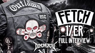 Outlaws MC Fetch 1er Interview [upl. by Tirb]