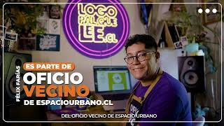 ¡Una nueva imagen para los emprendedores Encuentra a Félix en Oficio Vecino  Espacio Urbano [upl. by Black]