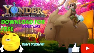 Download And Install Yonder The Cloud Catcher Chronicles for free working [upl. by Asined118]