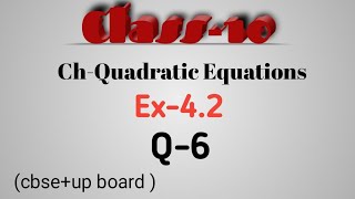 Class10ChQuadratic Equations I Ex42 I Q6cbse up board New NCERT MathsTrack [upl. by Maller]