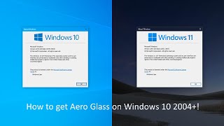 How to get Aero Glass on Windows 10 2004 [upl. by Nor]