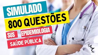 SUS Saúde Pública e Epidemiologia Simulado 800 questões de concursos da saúde [upl. by Gigi]