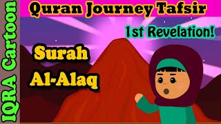 Surah Alaq 96  The Clot  Kids Quran Tafsir for Children  Stories from the Quran  Quran For Kids [upl. by Htes]