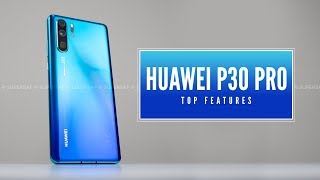 Huawei P30 Pro  Amazing NEW Features [upl. by Recneps]