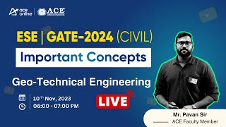 GeoTechnical Engineering  Important Concepts for GATE amp ESE 2024 Civil Engg  ACE Online Live [upl. by Arvie]