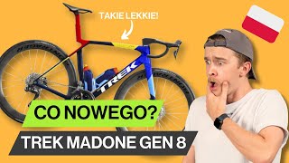 Nowy Trek Madone Gen 8  Pożegnaj się z Émondą [upl. by Eilhsa]