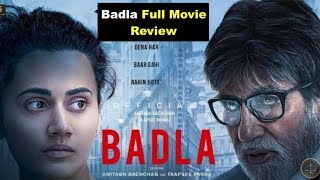 BADLA Full Movie Review [upl. by Silletram]