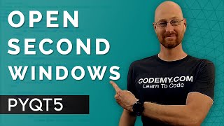 How To Open A Second Window  PyQt5 GUI Thursdays 24 [upl. by Johann]