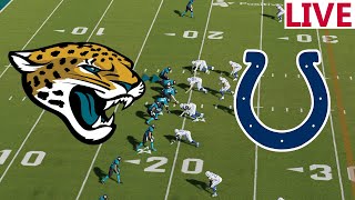 🔴LIVE 🔴Indianapolis colts VS Jacksonville Jaguars NFL SEASON NFL LIVESTREAM Madden Nfl [upl. by Hunter]