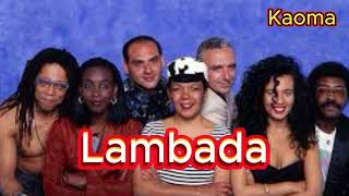 Lambada  Kaoma with lyrics and photos [upl. by Drud]