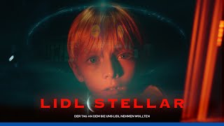 LIDL💫STELLAR  Der Tag an dem sie uns Lidl nehmen wollten  Lidl lohnt sich [upl. by Lesna]