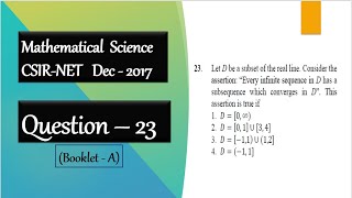 CSIR NET Dec 2017 Question 23  Sequential Definition for compactness  Real Analysis [upl. by Llerref]