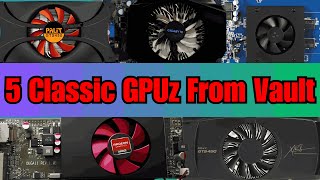 5 Classic GPUs From Vault  Graphics Cards FPS Benchmarking [upl. by Nattie210]