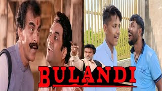 Bulandi Movie proof  Bulandi Movie 2000  Rajanikant amp Anil Kapoor Action Movie  Best dialogue [upl. by Stambaugh]