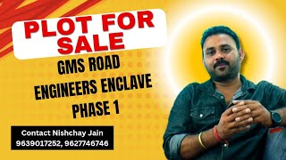 Plot for Sale on GMS Road Engineers Enclave Phase 1  290 SqYd  ₹65000SqYd [upl. by Gazo856]