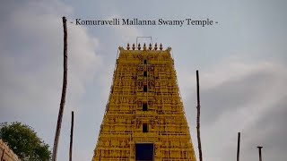 Komuravelli Mallanna Swamy Temple  Siddipet  Telangana [upl. by Johannes86]