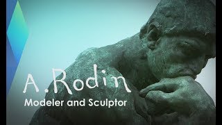 Auguste Rodin Modeler and Sculptor  Full Documentary EP2 [upl. by Serena]