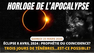 Eclipse 8 Avril 2024 Prophétie ou Coincidence Trois Jours de Ténèbres Esce Possible  VISION TV [upl. by Achorn165]