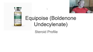 Equipoise Boldenone Undecylenate  Steroid Profile  Anabolic Bodybuilding [upl. by Gowrie]