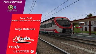 Open Rails  Renfe UT465 Cercanias Madrid Chamartin  El escorial  Pantografo virtual [upl. by Arutek]