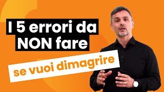 I 5 errori da non fare se vuoi dimagrire  Filippo Ongaro [upl. by Friederike812]