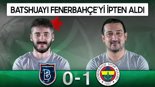 Başakşehir 01 Fenerbahçe  Serhat Akın amp Berkay Tokgöz [upl. by Ulrich]