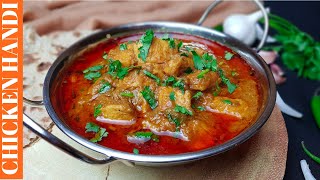 How To Make Chicken Handi Pakistani Style  Wedding Style Curry [upl. by Ainecey581]