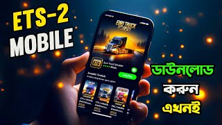 Ets2 Mobile In Play Store  Euro Truck Simulator 2 Mobile Ets2 in Android  Full Setup Tutorial [upl. by Woodruff448]