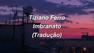 Tiziano Ferro  Imbranato TraduçãoLegendado [upl. by Walton]