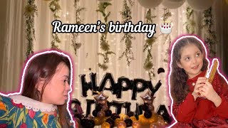 Its rameen’s birthday Special Vlog  rameen boht Naraz thi  ye tragedy kiyon hue Reema aly [upl. by Whitcher]