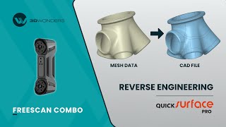 FreeScan Combo 3D Scanner  Reverse Engineering with QUICKSURFACE Pro  Merge Collector [upl. by Nylatsirhc]