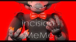 SFMOC Incision MeMe FW [upl. by Boswall257]