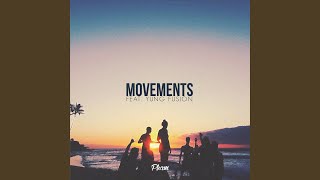 Movements Radio Edit [upl. by Benton]