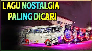 LAGU NOSTALGIA PALING DICARI  LAGU KENANGAN TEMAN PERJALANAN [upl. by Erdnad]