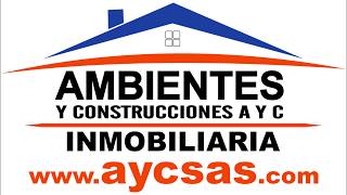 Inmobiliaria Ambientes y Construcciones AyC [upl. by Leyes362]