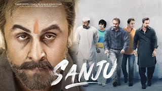 Sanju Full Movie  Ranbir Kapoor  Sanjay Dutt  Manisha Koirala  Full HD Review amp Facts [upl. by Elatnahc]