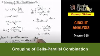 Class 12 Physics  Circuit Analysis  20 Grouping of CellsParallel Combination  For JEET amp NEET [upl. by Pacorro627]