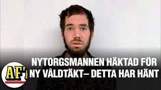 Nytorgsmannen häktad igen – misstänks för ännu en våldtäkt [upl. by Orlina]