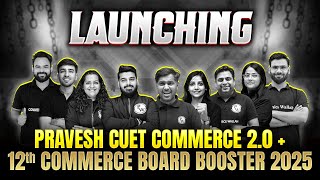 Launching Pravesh CUET Commerce 20  12th Commerce Board Booster 2025 [upl. by Ueihtam912]