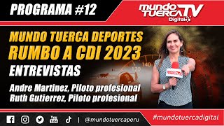 🔴 EN VIVO  MUNDO TUERCA DEPORTES  RUMBO A CDI  PROGRAMA 12 🚘🔥 [upl. by Ardnoet]