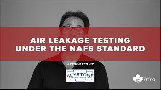 Fenestration 101  Air Leakage Testing Under the NAFS Standard [upl. by Eresed]