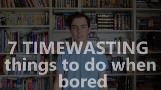 7 THINGS TO DO WHEN BORED [upl. by Einna]