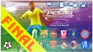 PES 2013 PATCH 2016 PESEDIT 81 [upl. by Gauntlett]