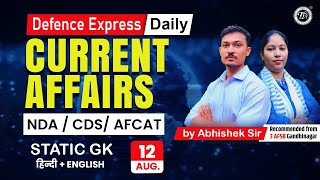 Defence Express  Current Affairs 2024 With Abhishek Sir  CDS  NDA  Aug 12  THE TUTORS Academy [upl. by Llezo]