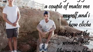 Travellers ChantRizzle Kicks lyrics [upl. by Ahserkal78]