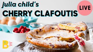 Julia Childs Classic French Cherry Clafoutis  LIVE VERSION [upl. by Ydda595]